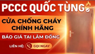 Báo Giá Cửa Chống Cháy Chính Hãng Tại Lâm Đồng